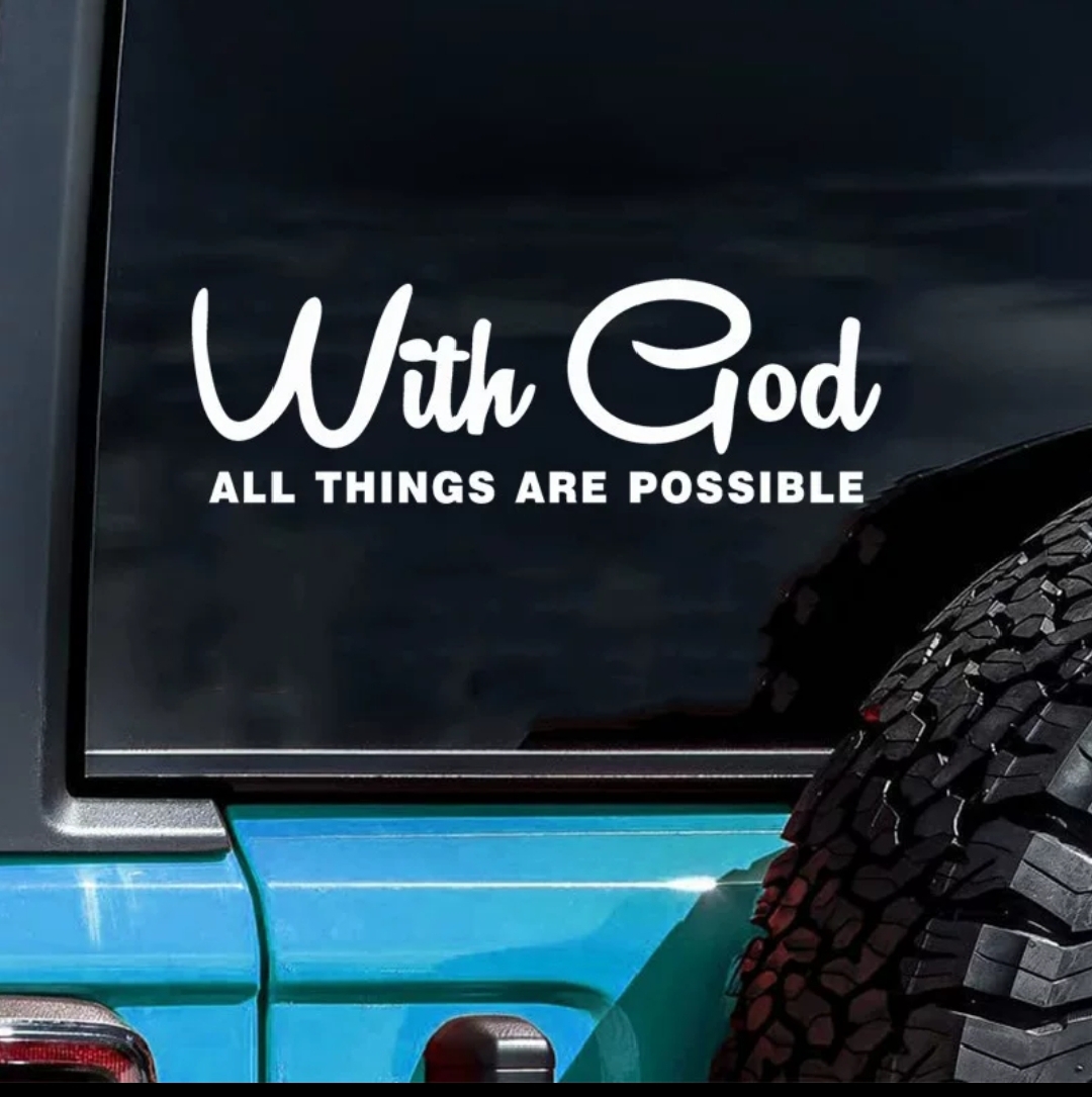 Car Sticker : With God All Things Are Possible - Image 2